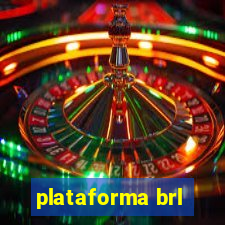 plataforma brl